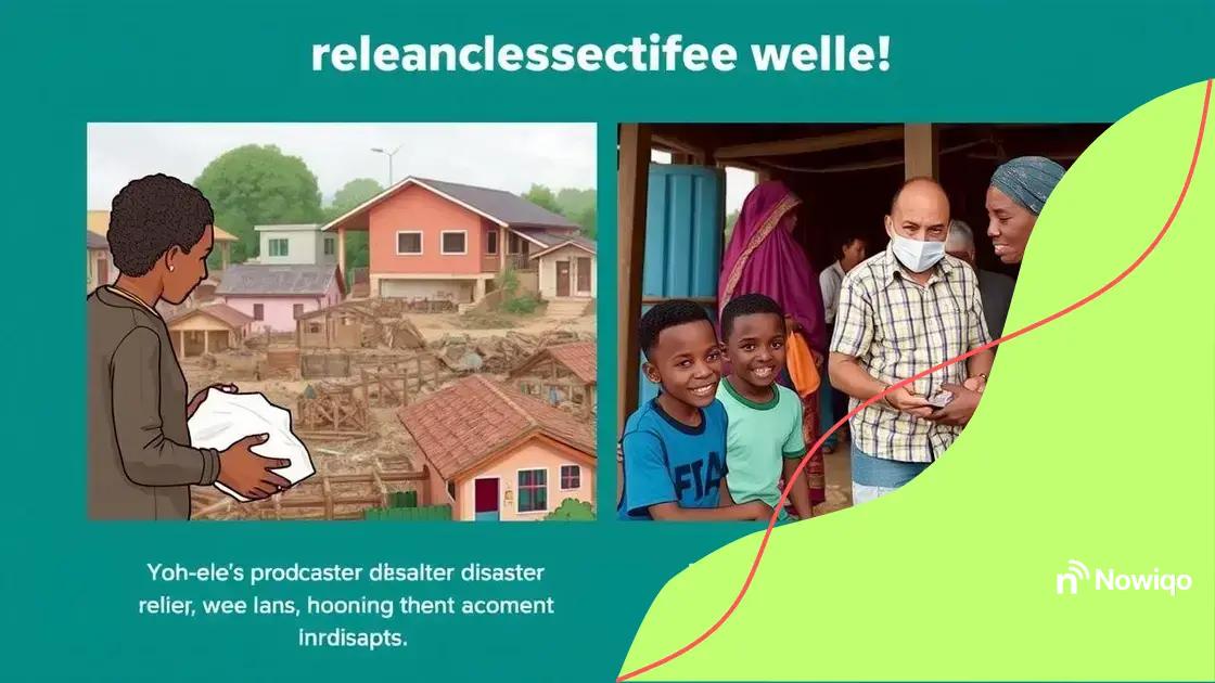 Real-life impacts of disaster relief
